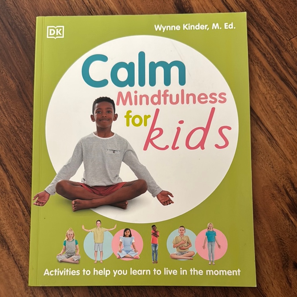 Calm Mindfulness for Kids Book by